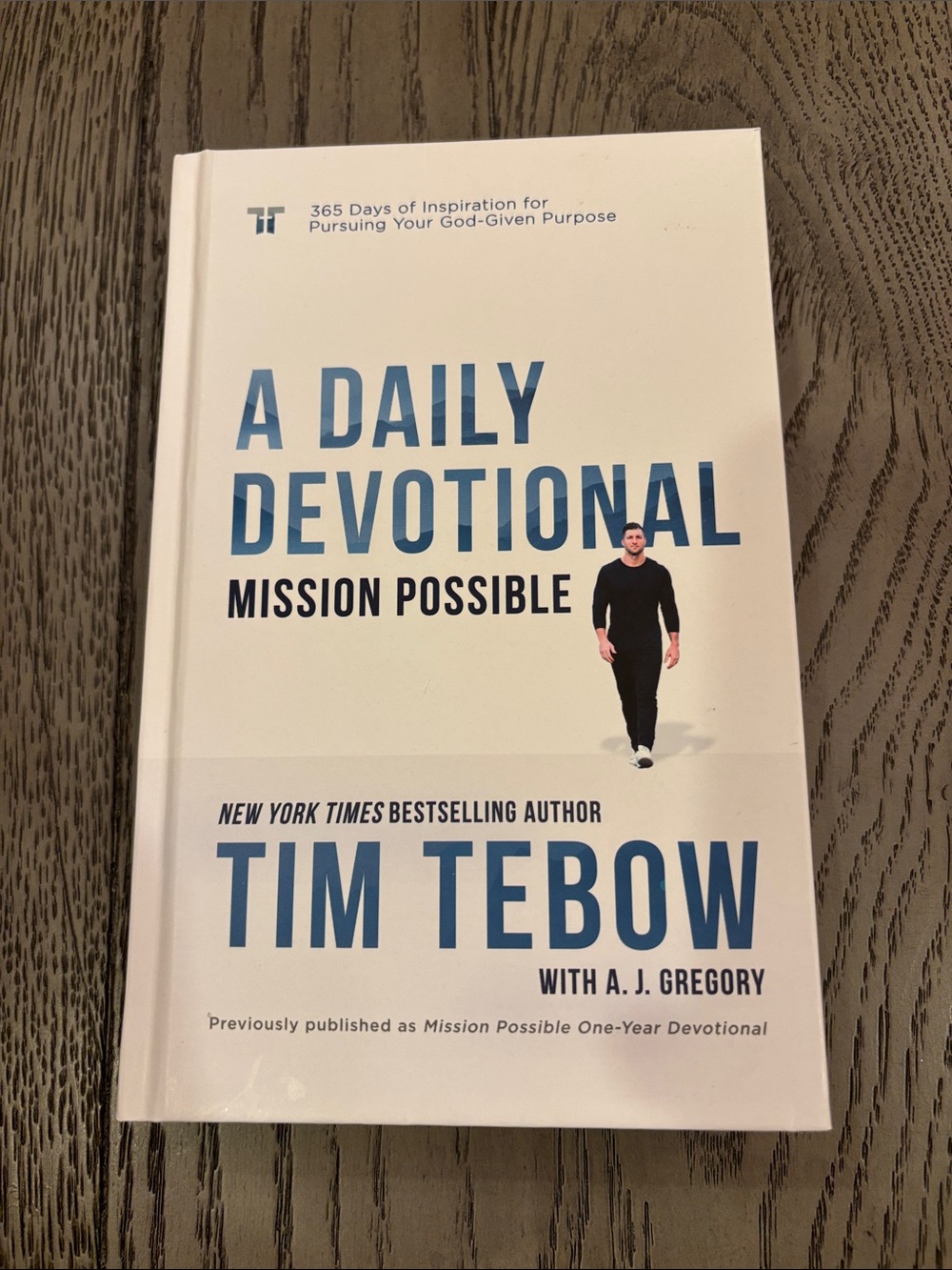 A Daily Devotional: Mission Possible by Tim Tebow - White & Blue Hardcover
